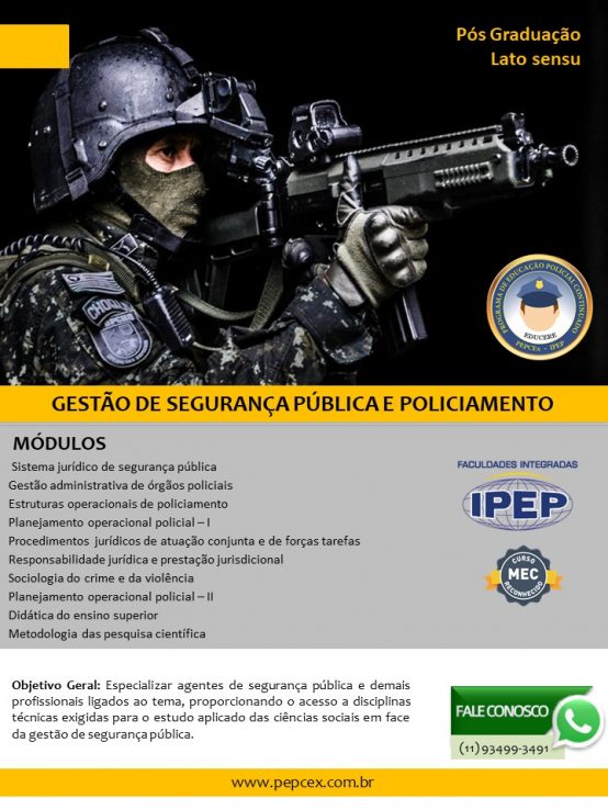 PÓS GRADUAÇÃO EM GESTÃO DE SEGURANÇA PÚBLICA E POLICIAMENTO – PEPCEX